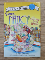 Jane OConnor - I can read! Fancy Nancy. The dazzling book report