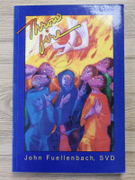 John Fuellenbach - Throw fire