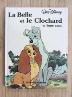 La Belle et le Clochard et leurs amis