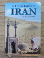 M. T. Faramazi - A travel guide to Iran