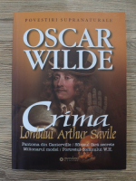 Oscar Wilde - Crima Lordului Arthur Savile