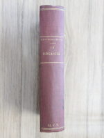Anticariat: Paul Margueritte - Une epoque. Le desastre (1940)