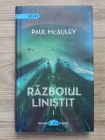 Paul McAuley - Razboiul linistit 