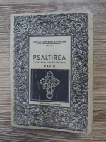 Psaltirea proorocului si imparatului David