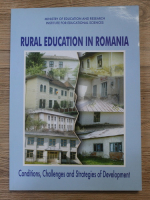 Rural education in Romania. Conditions, challenges and strategies of development