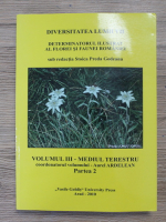 Stoica Preda Godeanu - Diversitatea lumii vii, volumul 3, partea II-a. Mediul terestru 