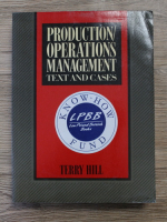 Terry Hill - Production operations management. Text and cases