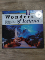 Wonders of Iceland. A survey of its history and geography, along with some useful information for travellers