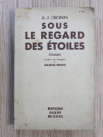 A. J. Cronin - Sous le regard des etoiles (1937)