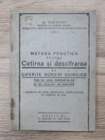 Al. Rosculescu - Metoda practiva pentru cetirea si descifrarea de diferite scrieri chirilice pentru uzul seminariilor si scoalelor secundare, editia a III-a