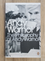 Andy Warhol - The philosophy of Andy Warhol