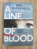 Ben McPherson -  A line of blood