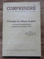 Comprendre. Revue de politique de la culture. L'Europa, la cultura, la pace