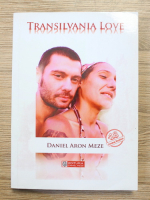 Daniel Aron Meze - Transilvania love