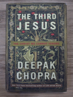 Deepak Ghopra - The third Jesus. The Christ we cannot ignore