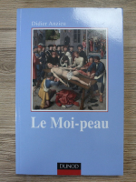 Didier Anzieu - Le Moi-peau
