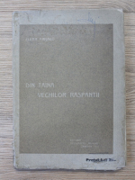 Elena Farago - Din taina vechilor raspantii (1913)