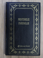 Eugene Sue - Misterele Parisului (volumul 3)