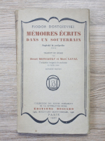 Fiodor Dostoievski - Memoires ecrits dans un souterrain (1926)