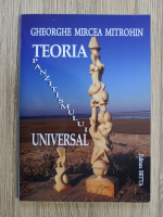 Gheorghe Mircea Mitrohin - Teoria panzitismului universal