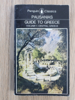 Guide to Greece, volumul 1. Central Greece