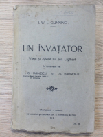 I. W. L. Gunning - Un invatator. Viata si opera lui Jan Ligthart (1928)
