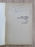 Ioan Chirila - Mexicul. Aceasta Fata Morgana (cu autograful autorului)