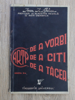 Ioan Livescu - Arta de a vorbi, arta de a citi, arta de a tacea (1937)