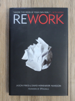 Jason Fried, David Heinemeier Hansson - Rework