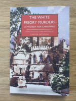 John Dickson Carr, Carter Dickson - The white priory murders. A mistery for Christmas