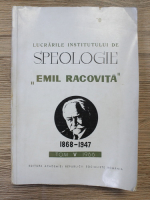 Lucrarile Institutului de Speologie Emil Ravocita, tom V, 1966