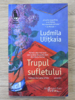 Ludmila Ulitkaia - Tupul sufletului
