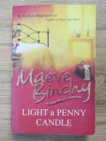 Maeve Binchy - Light a penny candle