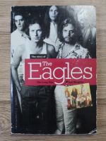 Marc Shapiro - The story of the Eagles. The long run