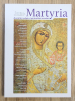 Martyria. Revista de teologie si spiritualitate ortodoxa (iulie-decembrie, nr. 2, 2024)