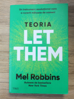 Mel Robbins - Teoria Let Them