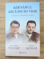 Menis Yousry, Mihai Morar - Adevarul ascuns in tine