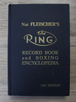 Nat Fleischer - The ring record book and boxing encyclopedia (1969)