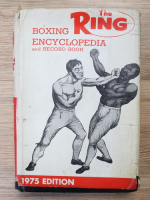 Nat Loubet, John Ort, George Girsch - The 1975 ring boxing encyclopedia and record book
