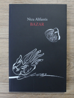 Nicu Alifantis - Bazar