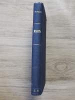Octave Feuillet, A. L. Zissu - Moarta. Ereticul dela manastirea Neamtu (2 carti colegate, 1930)