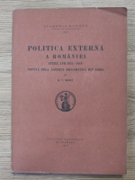 R. V. Bossy - Politica externa a Romaniei intre anii 1873-1880 privita dela agentia diplomata din Roma (1928)
