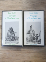 Rene Caillie - Voyage a Tombouctou (2 volume)