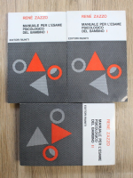 Rene Zazzo - Manuale per l'esame psicologico del bambino (3 volume)