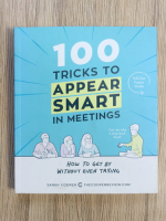 Sarah Cooper - 100 tricks to appear smart in meetings