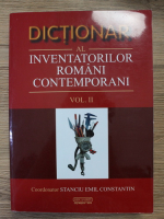 Stanciu Emil Constantin - Dictionar al inventatorilor romani contemporani (volumul 2)