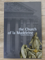 The Church of la Madeleine. History of a Parisian parish