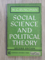 W. G. Runciman - Social science and political theory