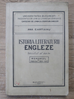 Ana Cartianu - Istoria literaturii engleze, secolul al XIX-lea. Romanul si poezia