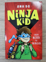 Anh Do - Ninja Kid. From Nerd to Ninja